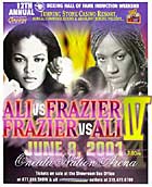 Ali-Frazier IV Fight poster, Jacqui vs Laila June 2001